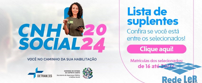 Leia mais sobre o artigo Detran|ES convoca 644 suplentes do programa CNH Social