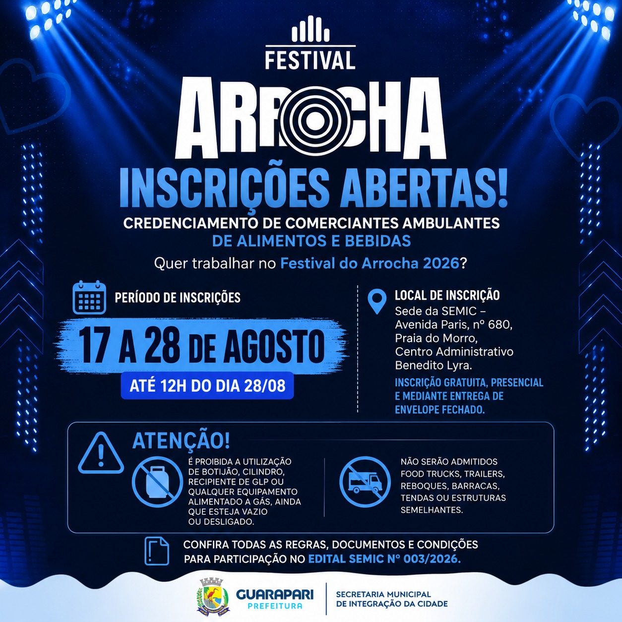 Leia mais sobre o artigo Prefeitura abre inscrições para comerciantes ambulantes no Festival do Arrocha 2026